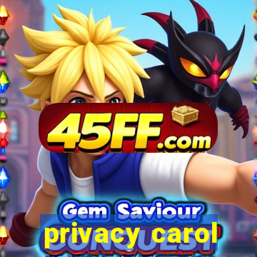 privacy carol